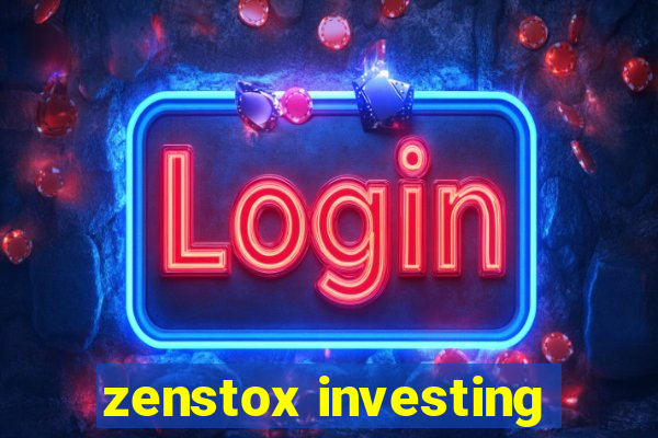 zenstox investing